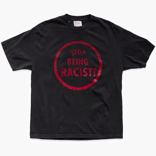 Gallery Dept. Stop Being Racist T-Shirt [USED] - S (Used)