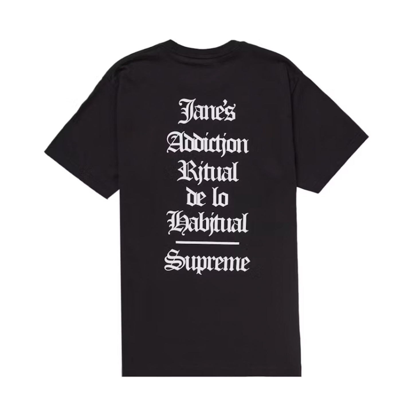 Supreme Jane’s Addiction Ritual Tee Black